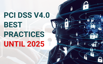 PCI DSSv4.0 Best practice until 31st March 2025